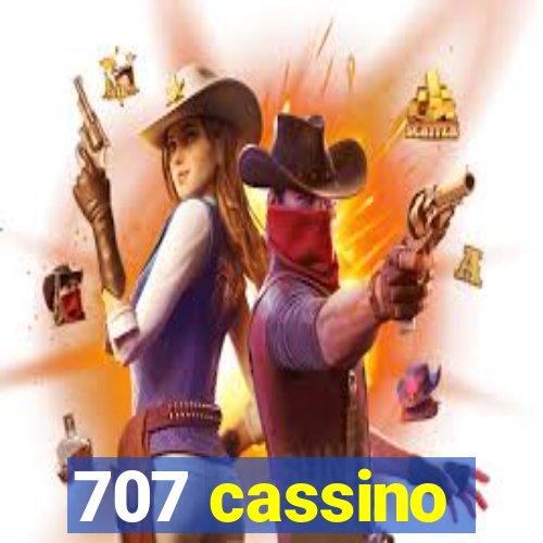 707 cassino